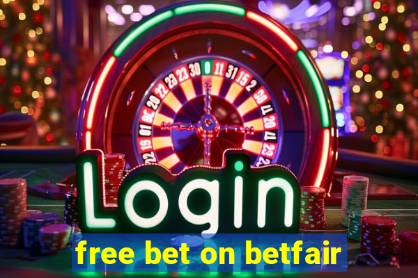 free bet on betfair